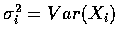 $\sigma_i^2=Var(X_i)$
